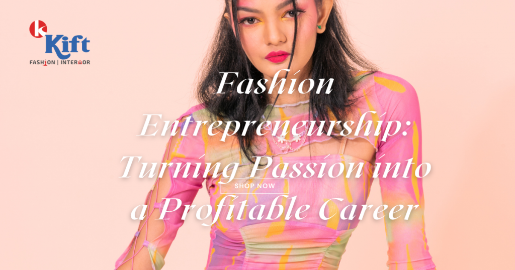 Fashion entrepreneurship