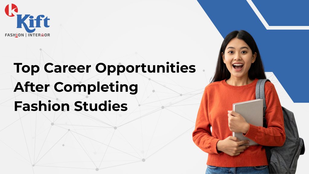 career opportunities after fashion studies
