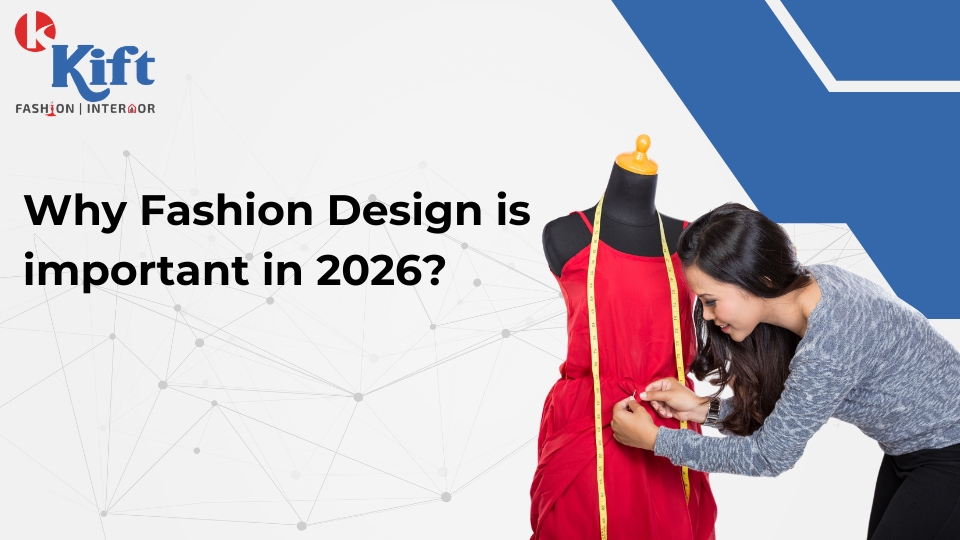 Why you should learn fashion design course in 2026